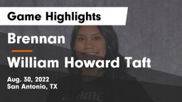 Brennan  vs William Howard Taft  Game Highlights - Aug. 30, 2022