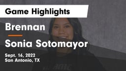 Brennan  vs Sonia Sotomayor  Game Highlights - Sept. 16, 2022