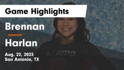 Brennan  vs Harlan  Game Highlights - Aug. 22, 2023