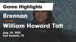 Brennan  vs William Howard Taft  Game Highlights - Aug. 29, 2023