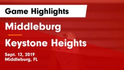 Middleburg  vs Keystone Heights  Game Highlights - Sept. 12, 2019