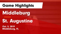 Middleburg  vs St. Augustine   Game Highlights - Oct. 5, 2019
