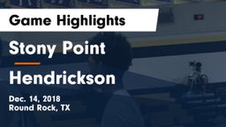 Stony Point  vs Hendrickson  Game Highlights - Dec. 14, 2018