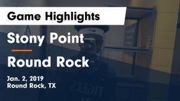 Stony Point  vs Round Rock  Game Highlights - Jan. 2, 2019