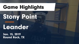 Stony Point  vs Leander  Game Highlights - Jan. 15, 2019
