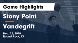 Stony Point  vs Vandegrift  Game Highlights - Dec. 22, 2020