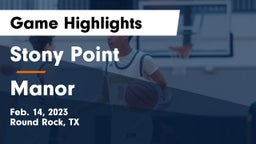 Stony Point  vs Manor  Game Highlights - Feb. 14, 2023