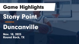 Stony Point  vs Duncanville  Game Highlights - Nov. 18, 2023