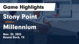 Stony Point  vs Millennium   Game Highlights - Nov. 25, 2023