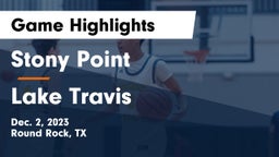 Stony Point  vs Lake Travis  Game Highlights - Dec. 2, 2023