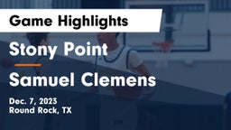 Stony Point  vs Samuel Clemens  Game Highlights - Dec. 7, 2023