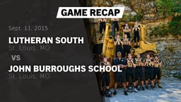 Recap: Lutheran South  vs. John Burroughs School 2015