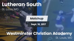 Matchup: Lutheran South High vs. Westminster Christian Academy 2017