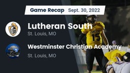 Recap: Lutheran South   vs. Westminster Christian Academy 2022