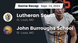 Recap: Lutheran South   vs. John Burroughs School 2023