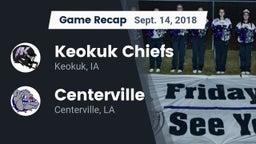 Recap: Keokuk Chiefs vs. Centerville  2018
