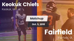 Matchup: Keokuk Chiefs vs. Fairfield  2018