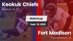 Matchup: Keokuk Chiefs vs. Fort Madison  2020
