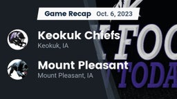Recap: Keokuk Chiefs vs. Mount Pleasant  2023