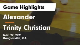 Alexander  vs Trinity Christian  Game Highlights - Nov. 22, 2021
