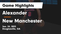 Alexander  vs New Manchester  Game Highlights - Jan. 24, 2023