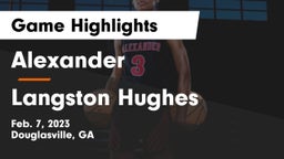 Alexander  vs Langston Hughes  Game Highlights - Feb. 7, 2023