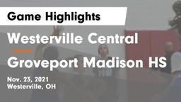 Westerville Central  vs Groveport Madison HS Game Highlights - Nov. 23, 2021