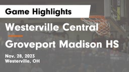 Westerville Central  vs Groveport Madison HS Game Highlights - Nov. 28, 2023