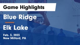 Blue Ridge  vs Elk Lake  Game Highlights - Feb. 3, 2023