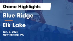 Blue Ridge  vs Elk Lake  Game Highlights - Jan. 8, 2024