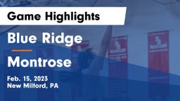 Blue Ridge  vs Montrose  Game Highlights - Feb. 15, 2023