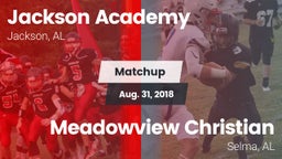 Matchup: Jackson Academy vs. Meadowview Christian  2018
