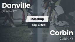 Matchup: Danville  vs. Corbin  2016