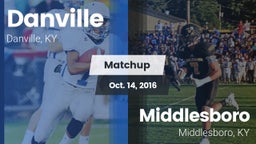 Matchup: Danville  vs. Middlesboro  2016