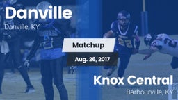 Matchup: Danville  vs. Knox Central  2017
