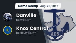 Recap: Danville  vs. Knox Central  2017