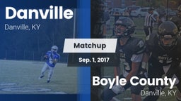Matchup: Danville  vs. Boyle County  2017