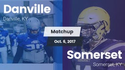 Matchup: Danville  vs. Somerset  2017