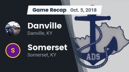 Recap: Danville  vs. Somerset  2018