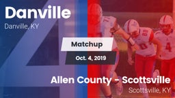 Matchup: Danville  vs. Allen County - Scottsville  2019