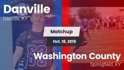 Matchup: Danville  vs. Washington County  2019