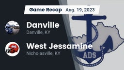 Recap: Danville  vs. West Jessamine  2023
