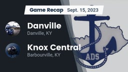 Recap: Danville  vs. Knox Central  2023