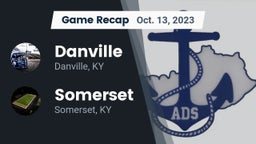 Recap: Danville  vs. Somerset  2023