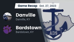 Recap: Danville  vs. Bardstown  2023