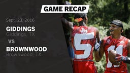 Recap: Giddings  vs. Brownwood  2016