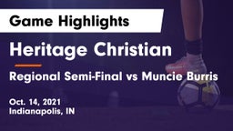 Heritage Christian  vs Regional Semi-Final vs Muncie Burris Game Highlights - Oct. 14, 2021