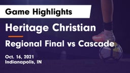 Heritage Christian  vs Regional Final vs Cascade Game Highlights - Oct. 16, 2021