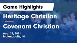 Heritage Christian  vs Covenant Christian  Game Highlights - Aug. 26, 2021