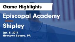 Episcopal Academy vs Shipley Game Highlights - Jan. 5, 2019